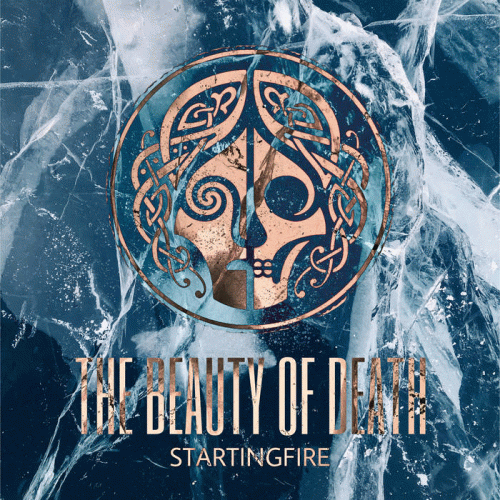 StartingFire : The Beauty of Death